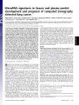 MicroRNA signatures in tissues and plasma predict development