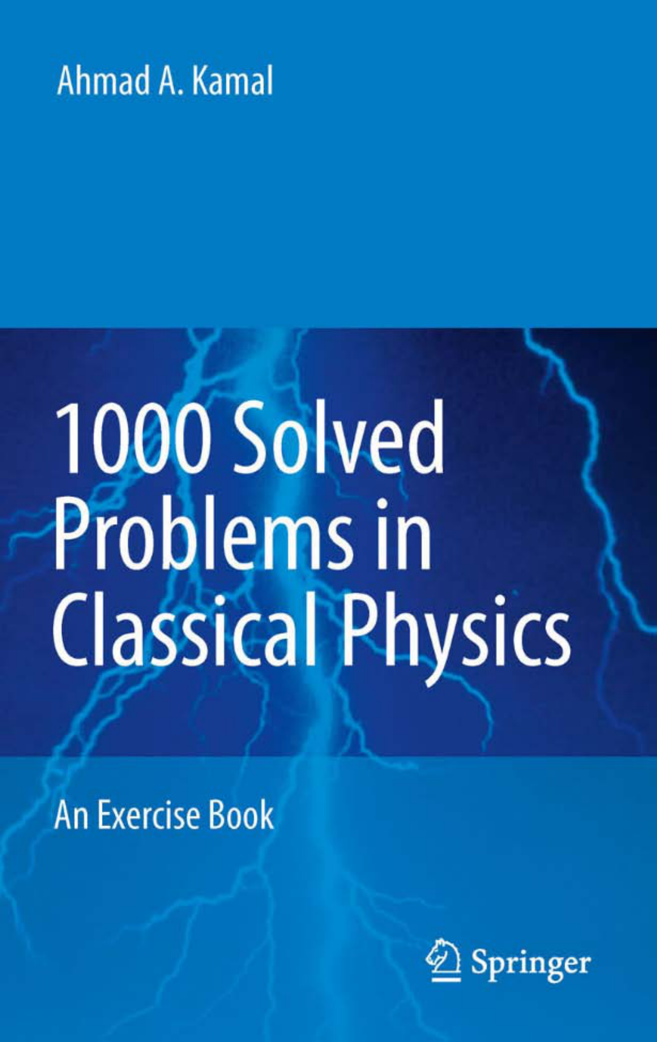 1000 Solved Problems In Classical Physics An Exercise