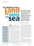 The Origin of the Land Under the Sea