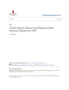 Charles Francis Adams, Great Britain, and the American Question in