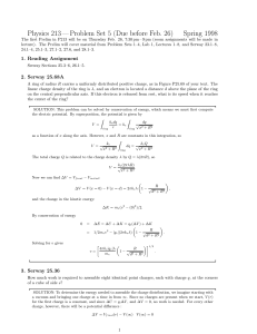 Physics 213 — Problem Set 5 (Due before Feb. 26) Spring 1998