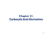 Chapter 21: Carboxylic Acid Derivatives