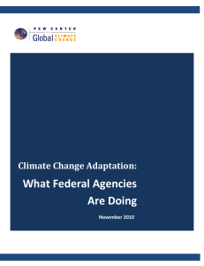 Climate Change Adaptation: What Federal Agencies are Doing