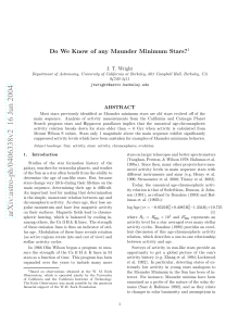 Do We Know of Any Maunder Minimum Stars?