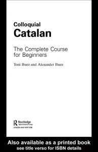 Colloquial Catalan: The Complete Course for