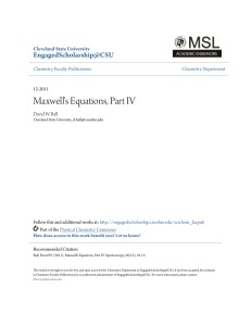 Maxwell`s Equations, Part IV