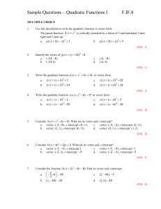 Sample Questions – Quadratic Functions I F.IF.8