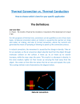 Thermal Convection vs. Thermal Conduction