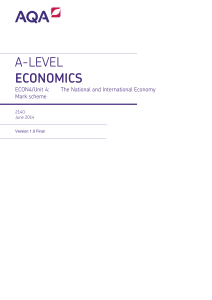 A-level Economics Mark scheme Unit 04 - The National and