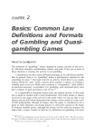 Basics: Common Law Definitions and Formats of Gambling and