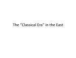 The “Classical Era” in the East