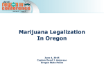 Marijuana Legalization In Oregon