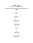 Italian I 1. Some Basic Phrases 2. Pronunciation 3. Alphabet 4