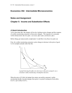 Chapter 5: Income and Substitution Effects