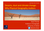 Why Physical Geography matters - School of Geography and the