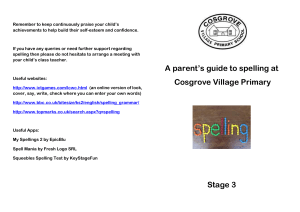 A parent`s guide to spelling at Cosgrove Village Primary Stage 3