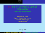 2009 THE INTERNATIONAL YEAR OF ASTRONOMY