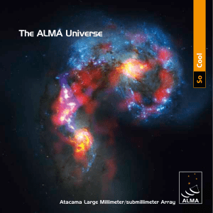 The ALMA Universe - ALMA Observatory