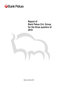 Report of Bank Pekao SA Group for the three quarters of