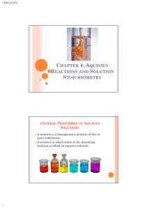 CHAPTER 4: AQUEOUS REACTIONS AND SOLUTION