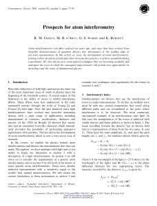 Prospects for atom interferometry