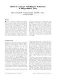 Effect of Language Switching on Arithmetic: A Bilingual fMRI Study