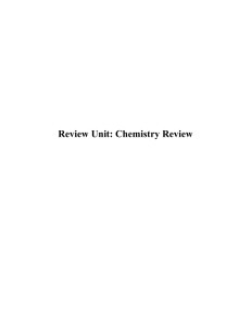 Review Unit: Chemistry Review