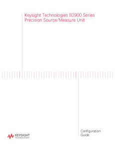 Keysight Technologies B2900 Series Precision Source/Measure Unit