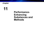 Performance- Enhancing Substances and Methods