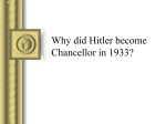 Why did Hitler become Chancellor in 1932?