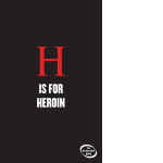 H is for Heroin