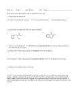 Chem 322 Exam 2 April 16, 2012 /100 Name Please do the easiest