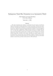 Endogenous Trade Bloc Formation in an Asymmetric World