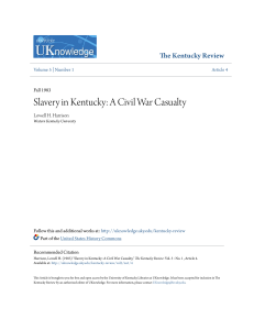 Slavery in Kentucky: A Civil War Casualty - UKnowledge