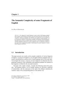 The Semantic Complexity of some Fragments of English