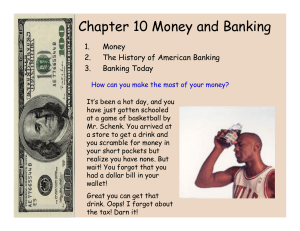 Chapter 10 Money and Banking