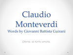 Claudio Monteverdi Words by Giovanni Battista Guirani