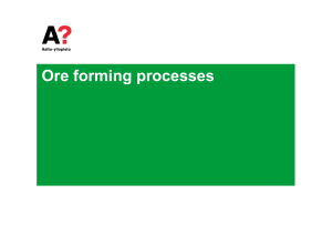 Ore forming processes