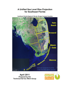 A Unified Sea Level Rise Projection for Southeast Florida April 2011