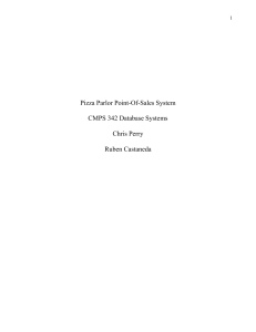 Pizza Parlor Point-Of-Sales System CMPS 342 Database Systems