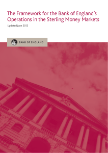 The Framework for the Bank of England`s Operations in the Sterling