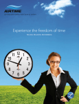 Experience the freedom of time