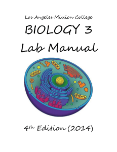 BIOLOGY 3 Lab Manual - Los Angeles Mission College
