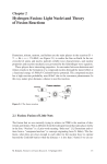 Hydrogen Fusion: Light Nuclei and Theory of Fusion