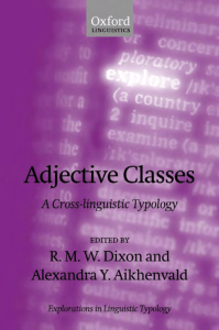 Adjective Classes : a Cross-linguistic Typology