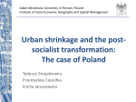 Urban shrinkage and post-socialist transformation