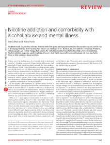 Nicotine addiction and comorbidity with alcohol abuse and mental