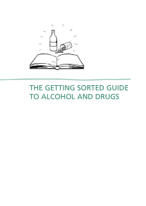the getting sorted guide to alcohol and drugs