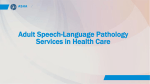 Adult Speech-Language Pathology Services in Health Care