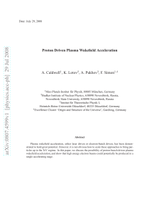 Proton Driven Plasma Wakefield Acceleration